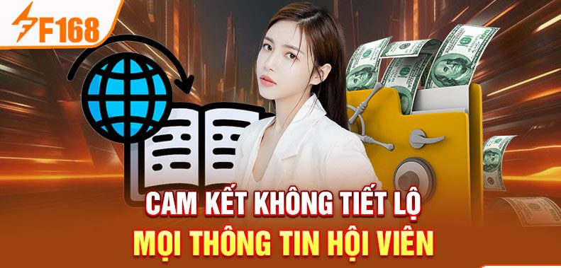 Cam kết không tiết lộ mọi thông tin hội viên