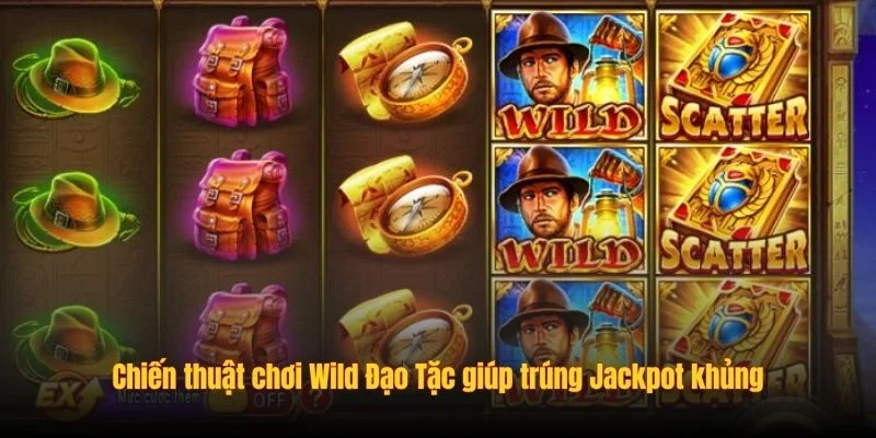 Luật chơi và cách chơi Wild Đạo Tặc cơ bản